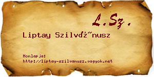 Liptay Szilvánusz névjegykártya